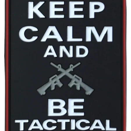 Badge Keep calm and be tactical